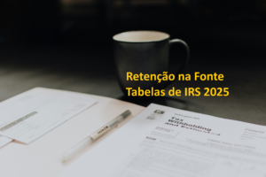 Retenção na Fonte Tabelas de IRS 2025