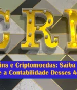 Bitcoins e Criptomoedas: Saiba Tudo Sobre a Contabilidade Desses Activos