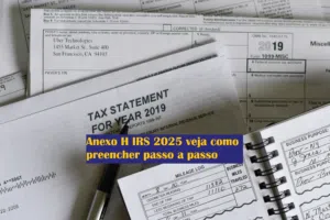 Anexo H IRS 2025 veja como preencher passo a passo