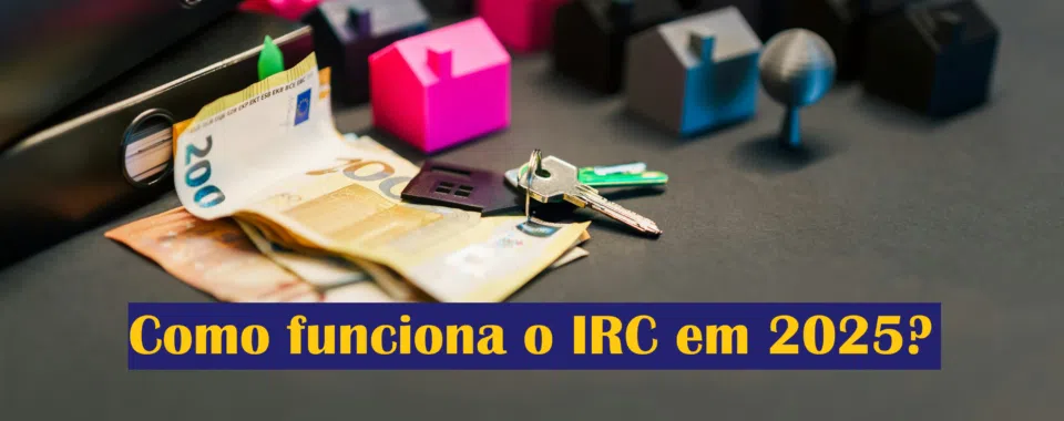 Como funciona o IRC em 2025?