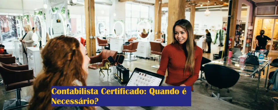 Contabilista Certificado: Quando é Necessário?