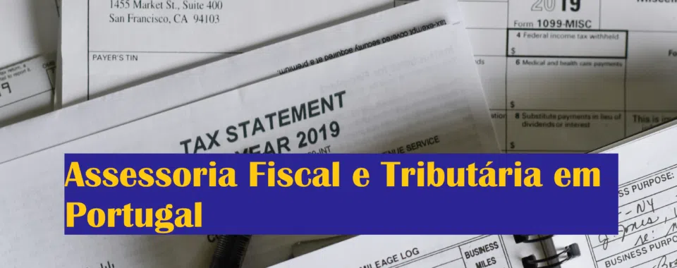 Assessoria Fiscal e Tributária em Portugal