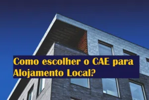 Como escolher o CAE para Alojamento Local?