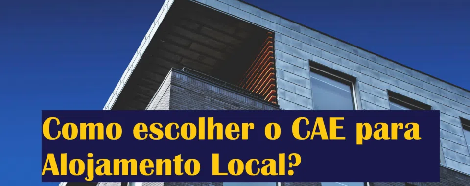 Como escolher o CAE para Alojamento Local?