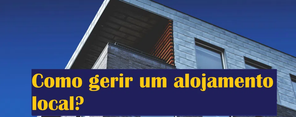 Como gerir um alojamento local?