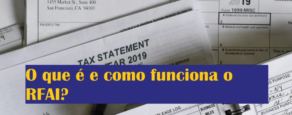 O que é e como funciona o RFAI?