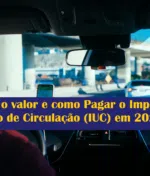 Qual o valor e como Pagar o Imposto Único de Circulação (IUC) em 2025?