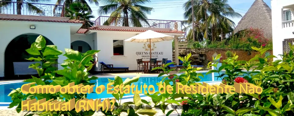 Como obter o Estatuto de Residente Não Habitual (RNH)?