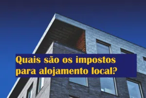 Quais são os impostos para alojamento local?