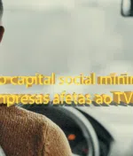 Qual é o capital social mínimo para empresas afetas ao TVDE?