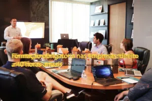 Formação obrigatória nas empresas: direito a 40 horas anuais