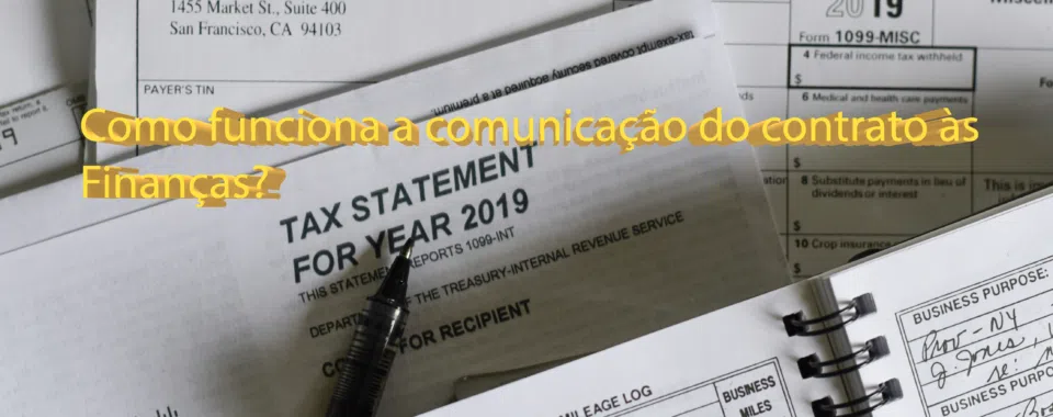 Como funciona a comunicação do contrato às Finanças?