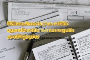 IRC em Associações e IPSS: quando estão isentas e quais as obrigações