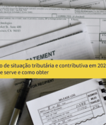 Certidão de situação tributária e contributiva em 2026: Para que serve e como obter