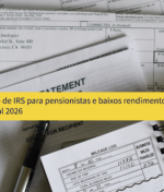 Isenção de IRS para pensionistas e baixos rendimentos em Portugal 2026