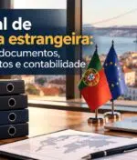 Sucursal de empresa estrangeira: como abrir, documentos, NIPC, impostos e contabilidade